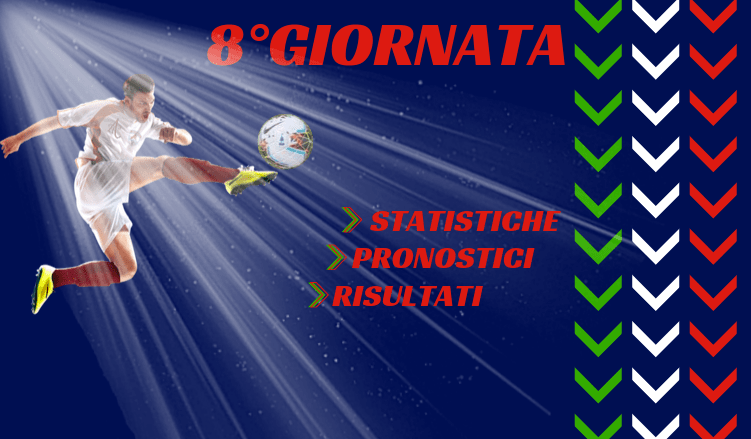 8°GIORNATA-serie-a-statistiche-pronostici-risultati-newbetlive5k.it