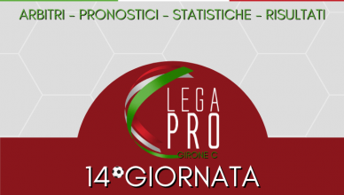 14°GIORNATA LEGA PRO GIRONE C ARBITRI - PRONOSTICI - STATISTICHE - RISULTATI - BETLIVE5K