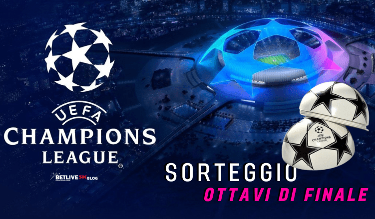 sorteggio-ottavi-di-finale-uefa champions league 2022-2023-betlive5k