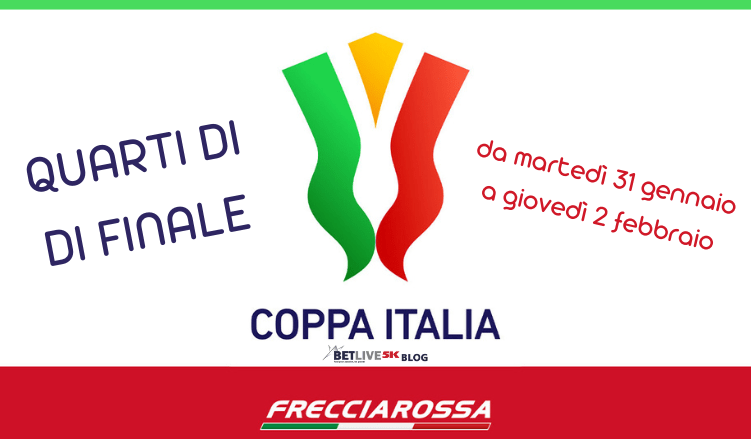 coppa-italia-quarti-finale-betlive5k