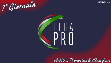 1°GIORNATA-LEGA-PRO-GIRONE-C-2023-2024-ARBITRI-PRONOSTICI.CLASSIFICA-BETLIVE5K
