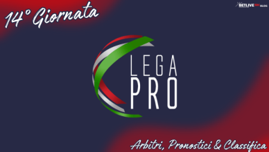 14GIORNATA-LEGA-PRO-GIRONE-C-2023-2024-ARBITRI-PRONOSTICI.CLASSIFICA-BETLIVE5K
