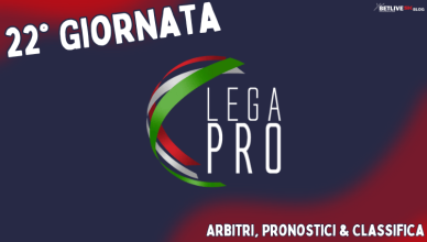 22GIORNATA-LEGA-PRO-GIRONE-C-2023-2024-ARBITRI-PRONOSTICI.CLASSIFICA-BETLIVE5K