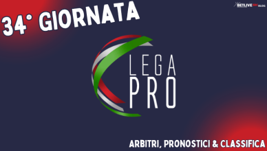 34GIORNATA-LEGA-PRO-GIRONE-C-2023-2024-ARBITRI-PRONOSTICI.CLASSIFICA-BETLIVE5K